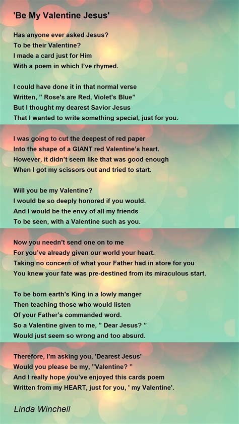 Be My Valentine Jesus Poem By Linda Winchell Poem Hunter