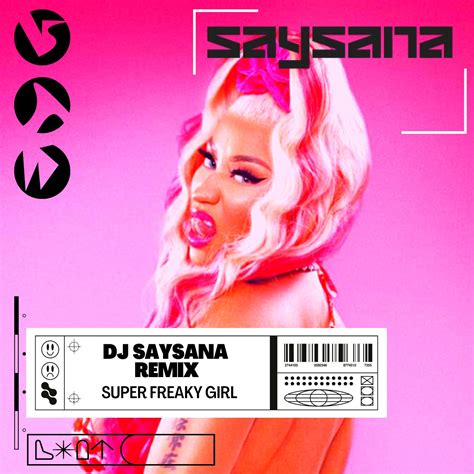 Super Freaky Girl Saysana Remix By Nicki Minaj Free Download On