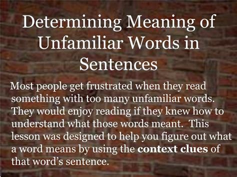 PPT Determining Meaning Of Unfamiliar Words In Sentences PowerPoint