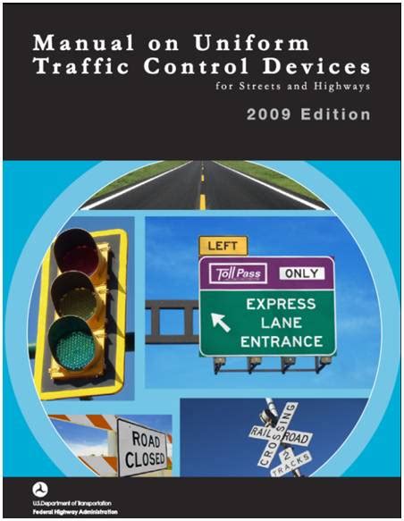 Current Edition Of The Mutcd 2009 Edition
