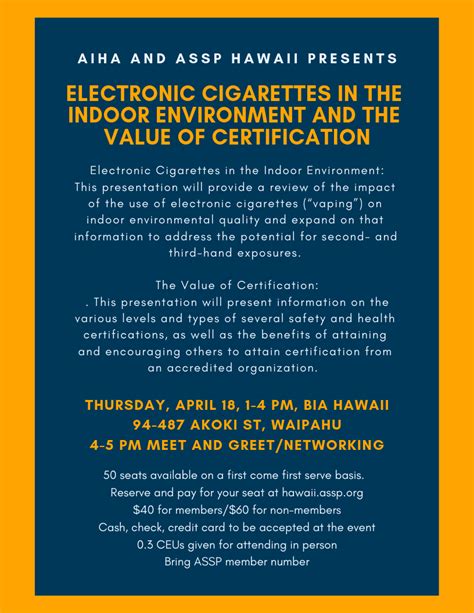 Aiha And Assp Hawaii Presents Electronic Cigarettes In The Indoor