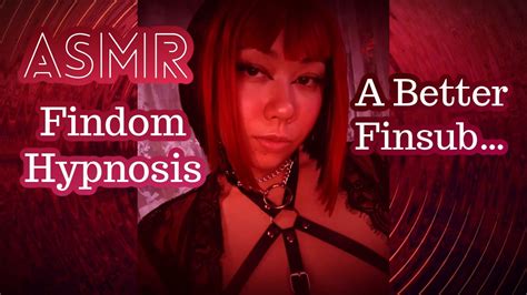 Findom Hypnosis A Better Finsub Asmr Roleplay Sensual Softspoken Youtube