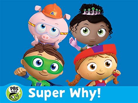Watch Super Why Episodes Season 1 Tv Guide