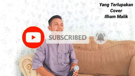 Iwan fals yang terlupakan official lyric video. Iwan Fals - Yang Terlupakan (cover) by Ilham Malik - YouTube