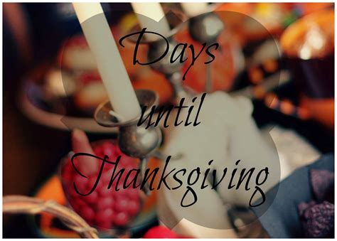 Days Until Thanksgiving Printable Thanksgiving Printables Days Until