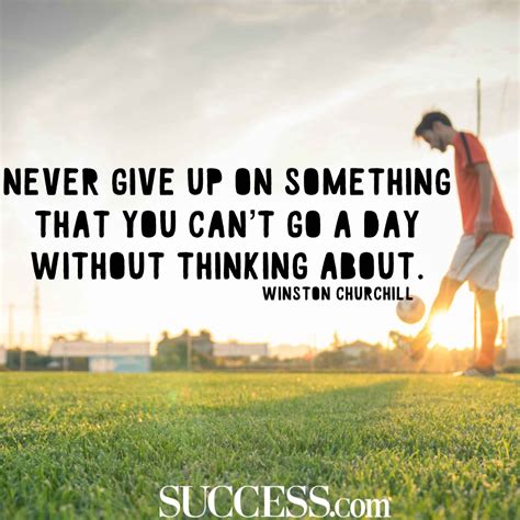 Inspiring Quotes About Never Giving Up Success