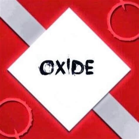 Oxide Youtube