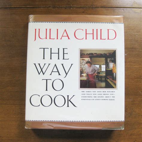 Signed The Way To Cook By Julia Child Hcdj 1st 1989