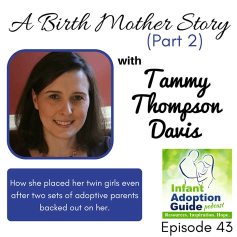 Iag 043 Part 2 Of A Birth Mothers Story With Tammy Thompson Davis