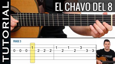Como Tocar Chavo Del 8 En Guitarra Facil Principiantes Y Novatos