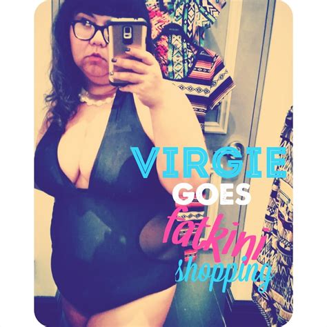Virgie Goes Fatkini Shopping Virgie Tovar