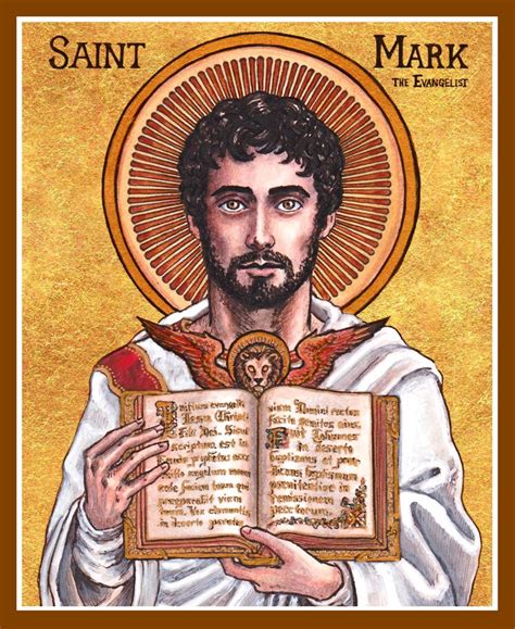 Saint April 25 St Mark Evangelist Who Is Represented By A Lion And