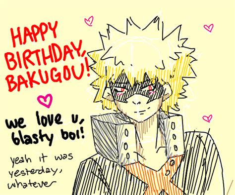 Happy Birthday Bakugo Drawception