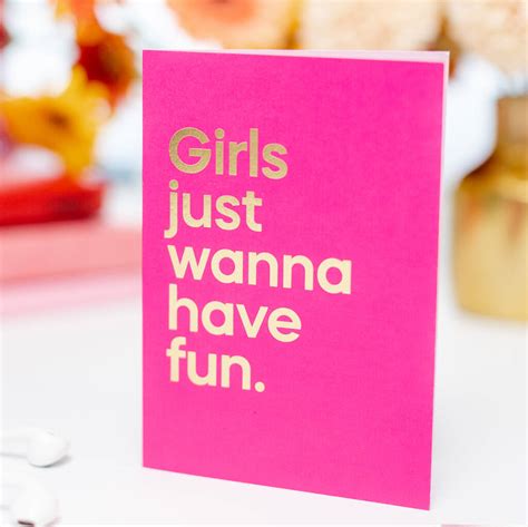 Girls Just Wanna Have Fun Playable Song Card By Say It With Songs