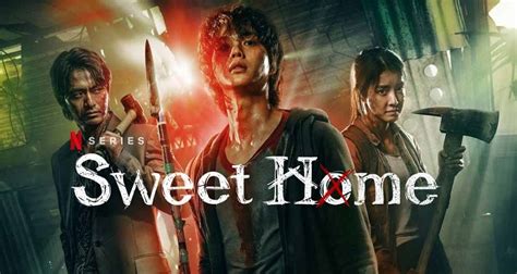 Netflix K Drama Sweet Home Season 2 Netflix Renewal Status And