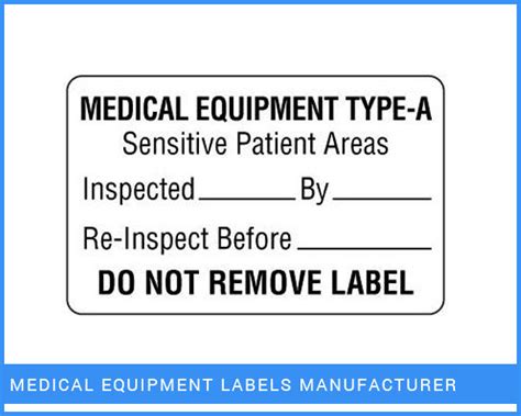 Medical Equipment Labels Industrial Labels