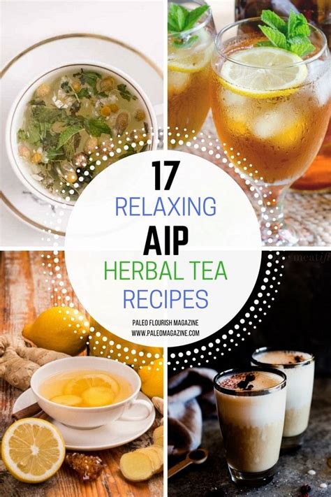 17 Relaxing Aip Herbal Tea Recipes Herbal Teas Recipes Tea Recipes