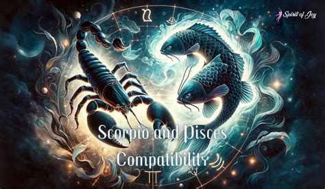 Scorpio And Pisces Compatibility Spirit Of Joy