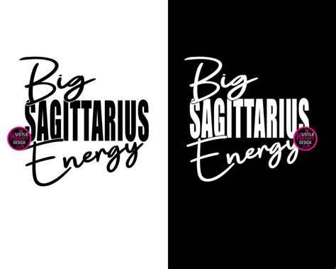 Sagittarius Energy Svg Sagittarius Vibes Svg Zodiac Svg Horoscope