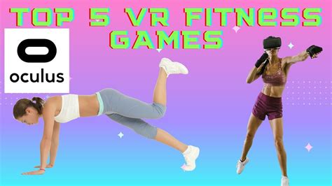 Top 5 Vr Fitness Games For Oculus Quest 2 To Play In 2022 Youtube