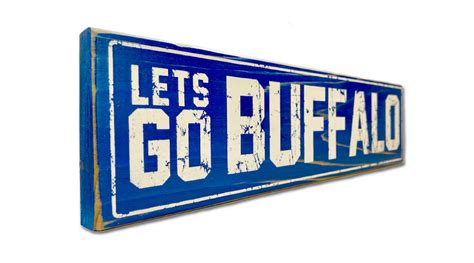 Lets Go Buffalo Rustic Sign My Buffalo Shirt