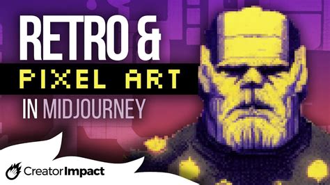 Midjourney Style Guide Getting Retro Pixel Style Ai Art Youtube