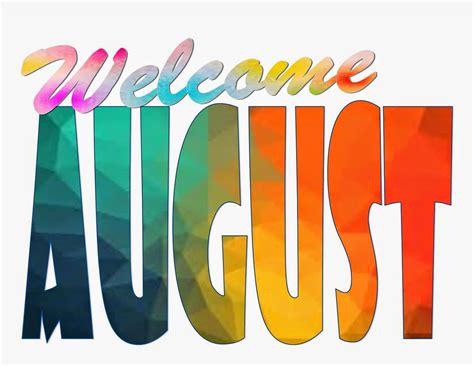 Welcome August Images Cards | August images, Welcome august, August month