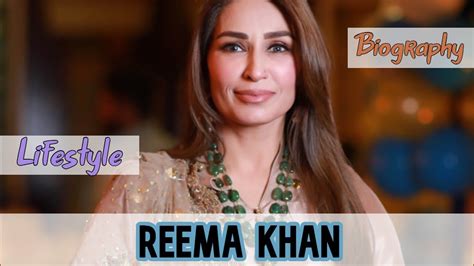 Reema Khan Biography And Lifestyle Youtube