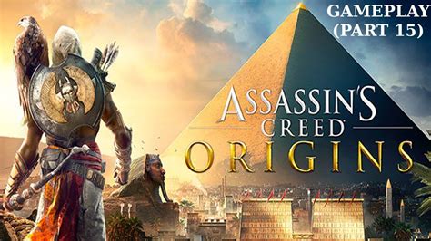 Assassin S Creed Origins Gameplay Part Youtube
