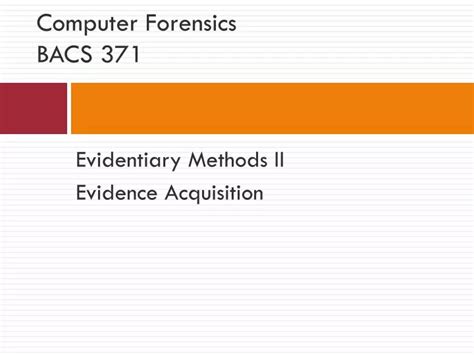 Ppt Computer Forensics Bacs 371 Powerpoint Presentation Free