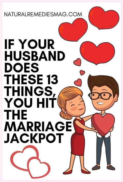 If Your Husband Does These 10 Things You Hit The Marriage Jackpot In