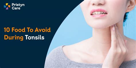 10 Food To Avoid During Tonsils Prevent Tonsils Infection