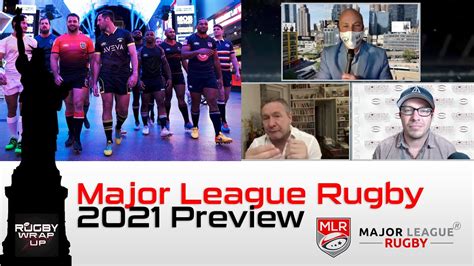 Major League Rugby 2021 Preview Eagles 7s Update Global Headlines