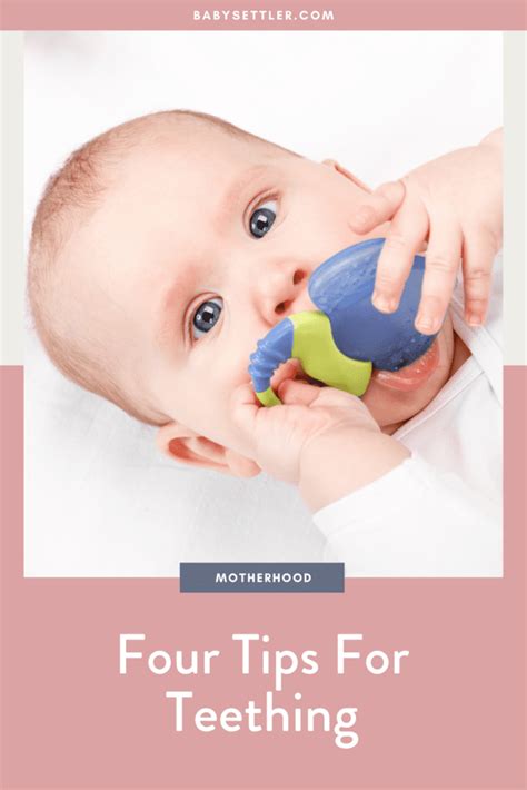 Four Tips For Teething Baby Settler Helping Parents