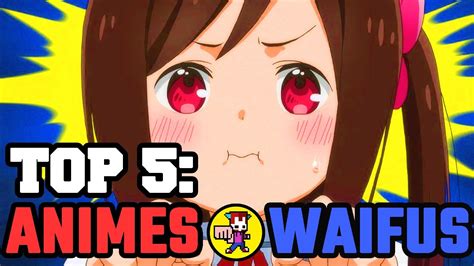 Top 5 Mejores Animes Y Waifus Primavera 2019 Youtube
