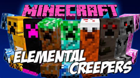 Elemental Creepers Redux Mod 1122 Creepers With Cool Abilities Mc