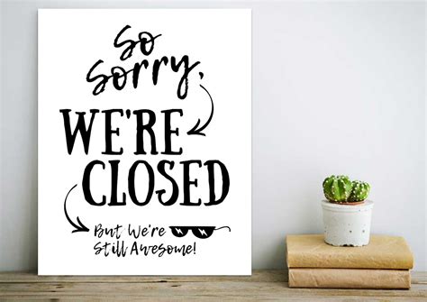 Sorry Were Closed Printable Sign Retail Were Closed Etsy