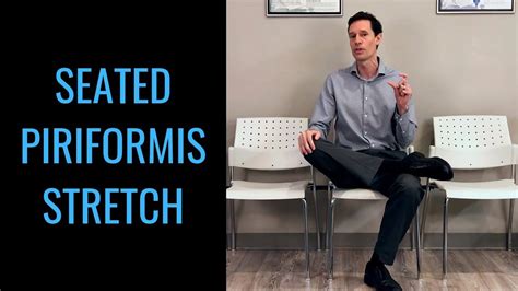 How To Do A Seated Piriformis Stretch Sitting By Chiropractor In Toronto Dr Byron Mackay Youtube