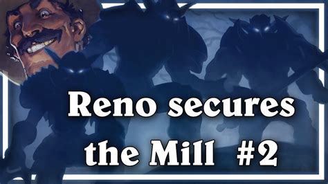 Reno Secures The Mill Mill Rogue 2 Youtube