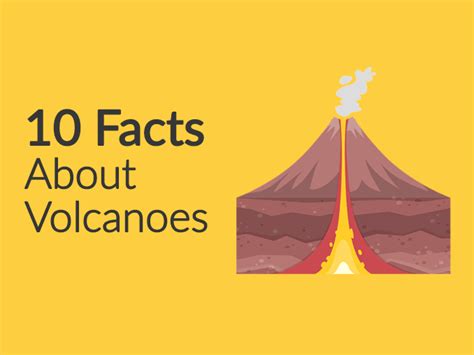 5 Facts About Volcanoes