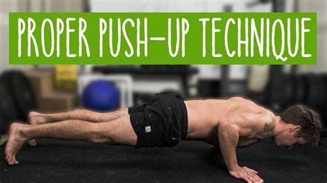 Proper Push Up Technique And How To Fix Your Form Youtube