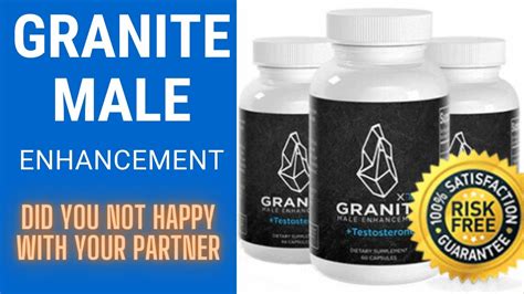 granite male enhancement granite male enhancement reviews and results youtube