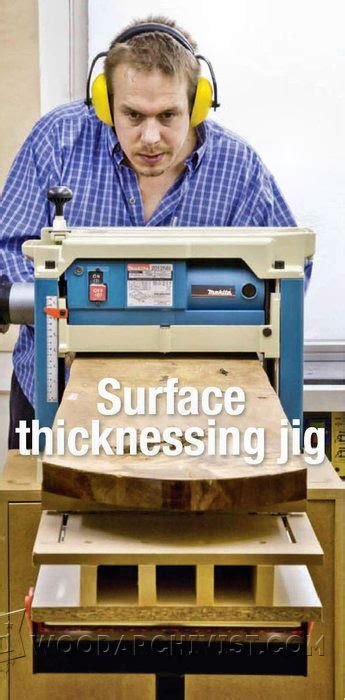 Surface Thicknessing Jig Woodarchivist
