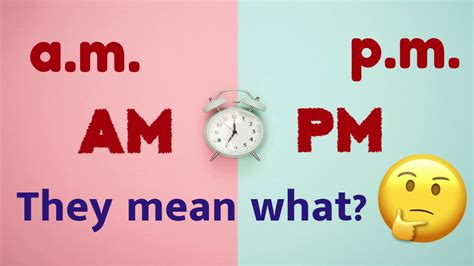 What Do Am And Pm Stand For With Reference To Time Extra Knowledge