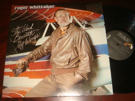 Roger Whittaker The Wind Beneath My Wings 12 Inch Vinyl Lp 33rpm