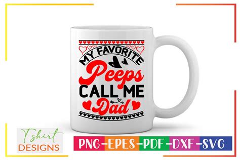 my favorite peeps call me dad graphic by designmaker · creative fabrica