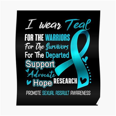 I Wear Teal For Sexual Assault Awareness Poster For Sale By