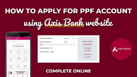 How To Apply For PPF Account Using Axis Bank Website Or App Updated