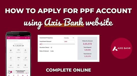 How To Apply For Ppf Account Using Axis Bank Website Or App Updated