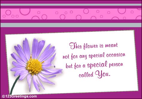 You Are Special Free Flower Week Ecards Greeting Cards 123 Greetings